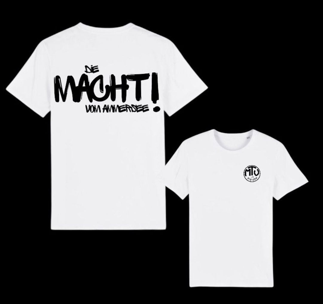 T-Shirt - die Macht vom Ammersee